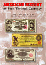American History as Seen Through Currency